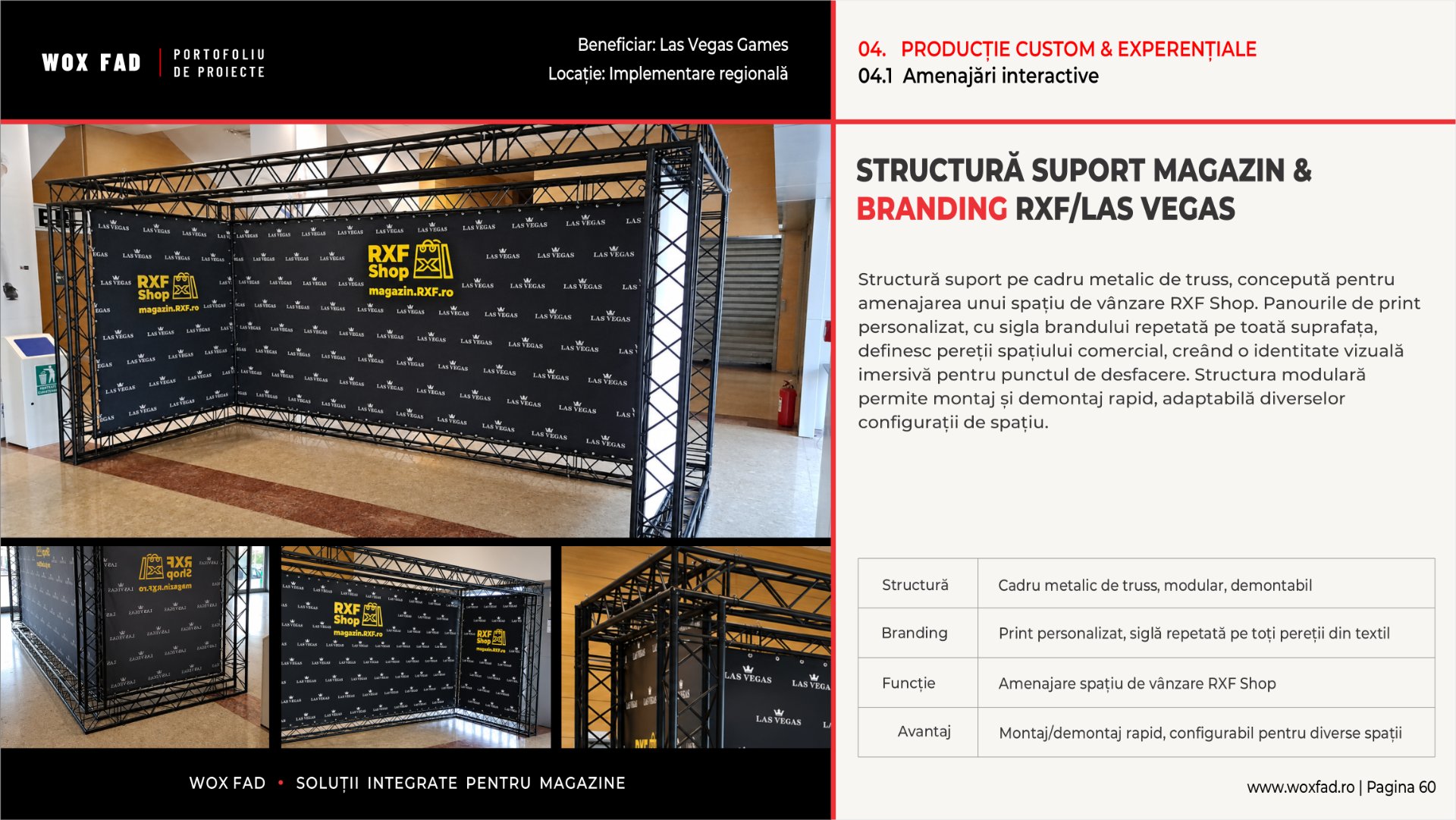 RXF / Las Vegas — Structură suport magazin & branding